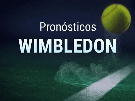Pronósticos Wimbledon 2023: favoritos, apuestas y predicciones.